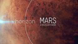 BBC地平线：火星旅行者指南
